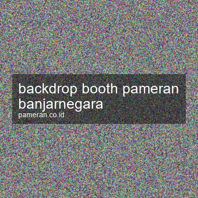 Backdrop Booth Pameran Banjarnegara