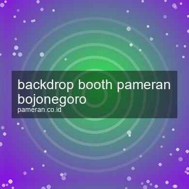 Backdrop Booth Pameran Bojonegoro