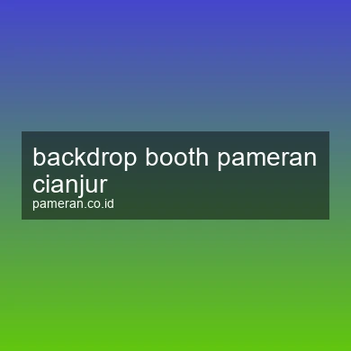 Backdrop Booth Pameran Cianjur