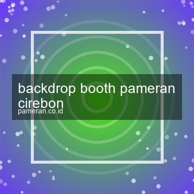 Backdrop Booth Pameran Cirebon