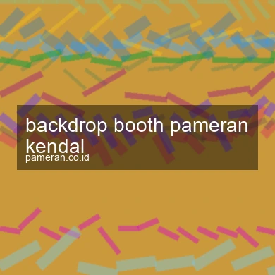 Backdrop Booth Pameran Kendal