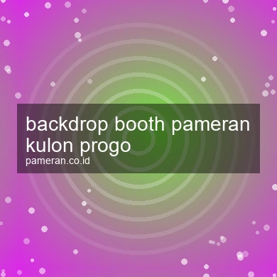 Backdrop Booth Pameran Kulon Progo
