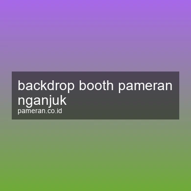 Backdrop Booth Pameran Nganjuk