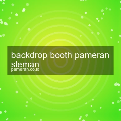 Backdrop Booth Pameran Sleman