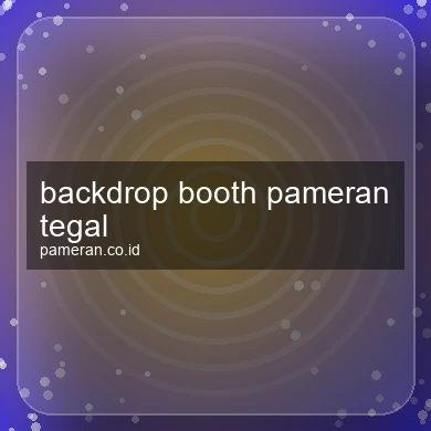 Backdrop Booth Pameran Tegal