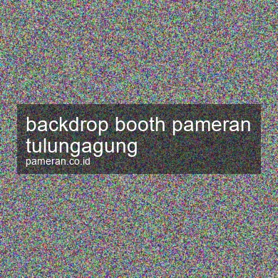 Backdrop Booth Pameran Tulungagung