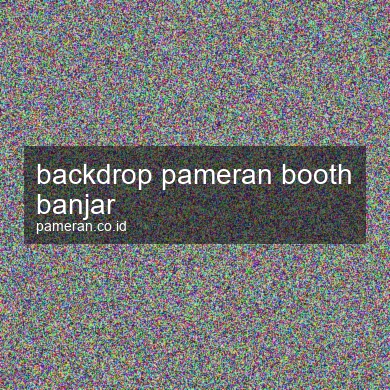 Backdrop Pameran Booth Banjar