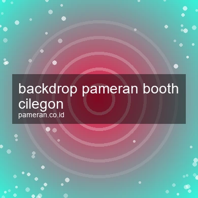 Backdrop Pameran Booth Cilegon