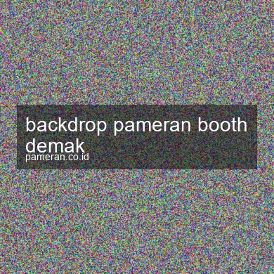 Backdrop Pameran Booth Demak