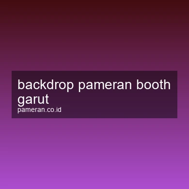 Backdrop Pameran Booth Garut