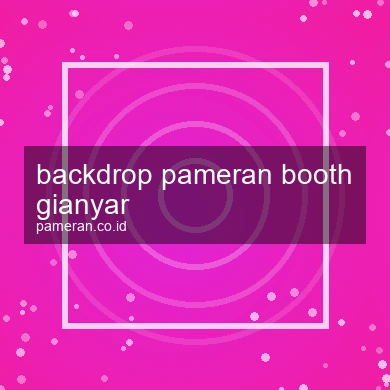 Backdrop Pameran Booth Gianyar