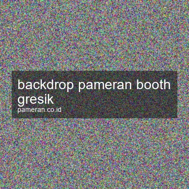 Backdrop Pameran Booth Gresik