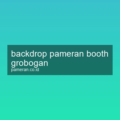 Backdrop Pameran Booth Grobogan