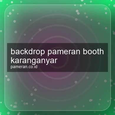 Backdrop Pameran Booth Karanganyar