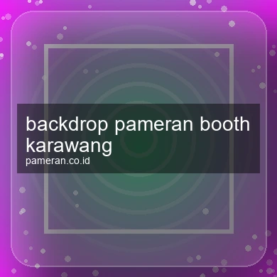 Backdrop Pameran Booth Karawang