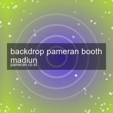 Backdrop Pameran Booth Madiun