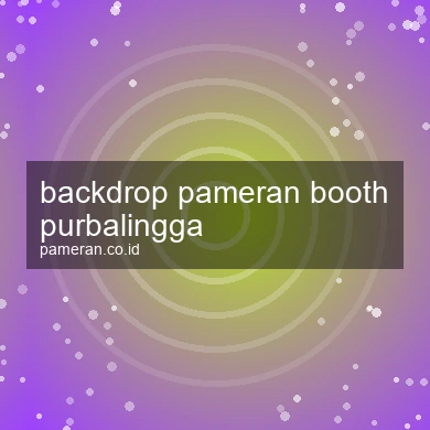 Backdrop Pameran Booth Purbalingga