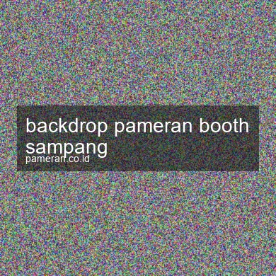 Backdrop Pameran Booth Sampang