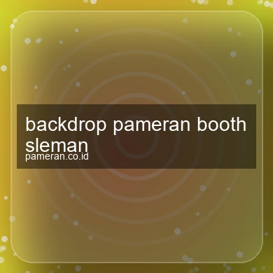 Backdrop Pameran Booth Sleman