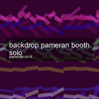 Backdrop Pameran Booth Solo