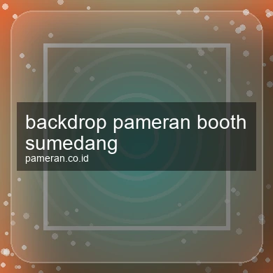 Backdrop Pameran Booth Sumedang