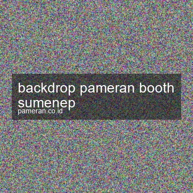 Backdrop Pameran Booth Sumenep