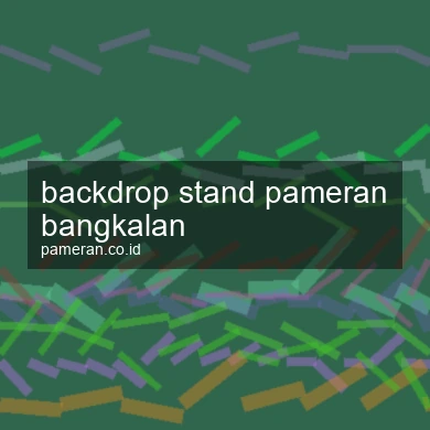 Backdrop Stand Pameran Bangkalan