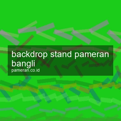 Backdrop Stand Pameran Bangli