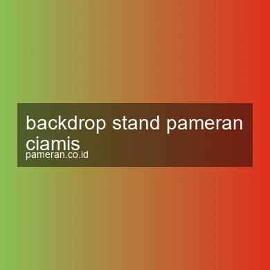 Backdrop Stand Pameran Ciamis