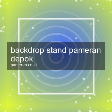 Backdrop Stand Pameran Depok