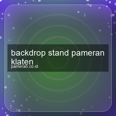 Backdrop Stand Pameran Klaten