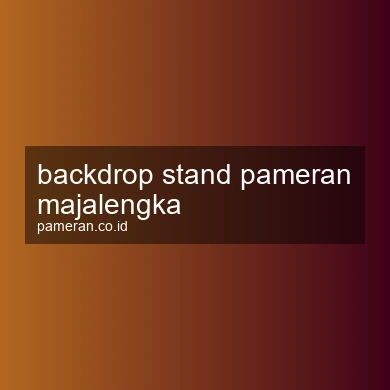 Backdrop Stand Pameran Majalengka