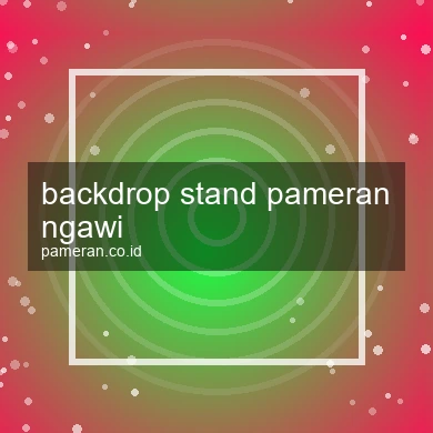 Backdrop Stand Pameran Ngawi