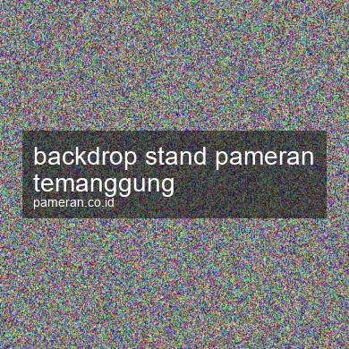Backdrop Stand Pameran Temanggung