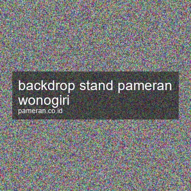 Backdrop Stand Pameran Wonogiri