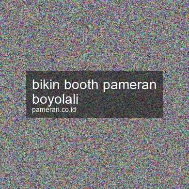 Bikin Booth Pameran Boyolali