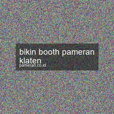 Bikin Booth Pameran Klaten