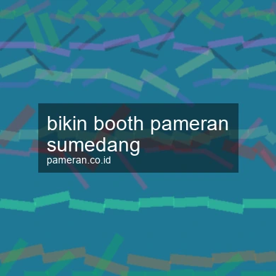 Bikin Booth Pameran Sumedang