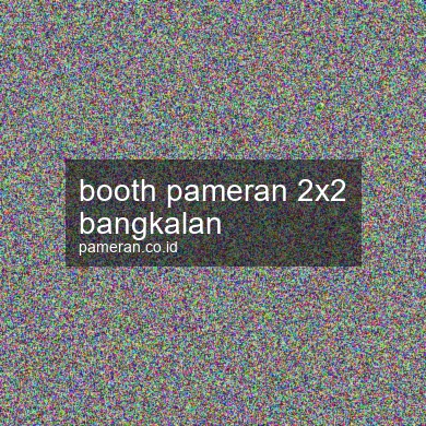 Booth Pameran 2x2 Bangkalan