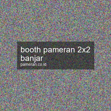 Booth Pameran 2x2 Banjar