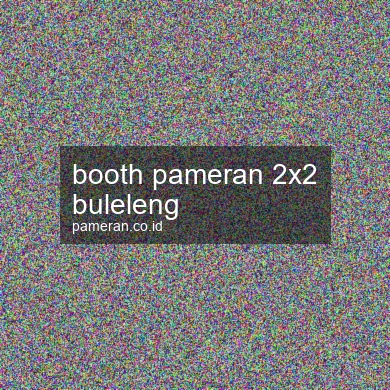 Booth Pameran 2x2 Buleleng
