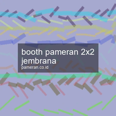 Booth Pameran 2x2 Jembrana