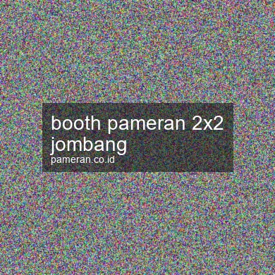 Booth Pameran 2x2 Jombang