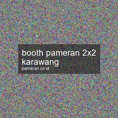 Booth Pameran 2x2 Karawang