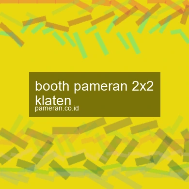 Booth Pameran 2x2 Klaten