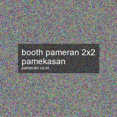 Booth Pameran 2x2 Pamekasan