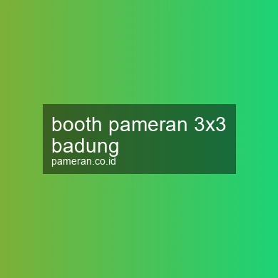Booth Pameran 3x3 Badung
