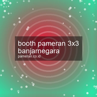 Booth Pameran 3x3 Banjarnegara