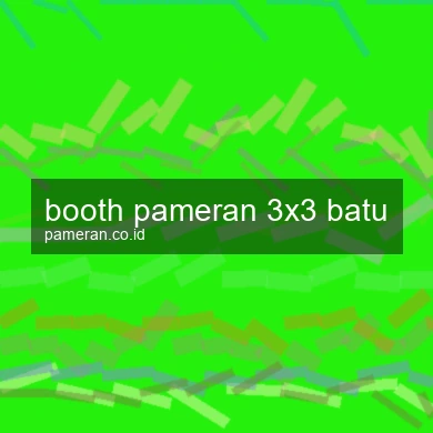 Booth Pameran 3x3 Batu