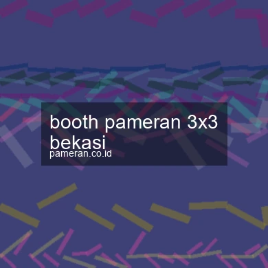 Booth Pameran 3x3 Bekasi